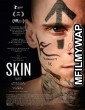 Skin (2018) Unofficial Hindi Dubbed Movie