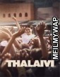 Thalaivi (2021) Bollywood Hindi Movie