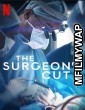 The Surgeons Cut (2020) Hindi Dubbed Season 1 Complete Show