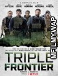 Triple Frontier (2019) Hindi Dubbed Movie