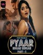 Pyaar Idhar Udhar (2023) Voovi S01 Part 2 Hindi Web Series