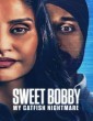 Sweet Bobby My Catfish Nightmare (2024) ORG Hindi Dubbed Movie