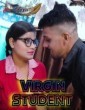 Virgin Student (2024) GoddesMahi Hindi Short Film