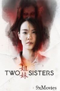 Two Sisters (2019) ORG Hindi Dubbed Movie