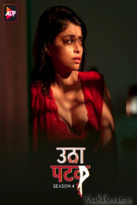 Utha Patak (2024) S04 Part 3 ALTT Hindi Hot Web Series