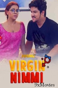 Virgin Nimmi (2025) S02 Part 1 Jugnu Hindi Hot Web Series