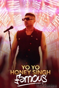 Yo Yo Honey Singh Famous (2024) Hindi Movie