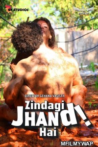 Zindagi Jhand Hai (2020) UNRATED Hotshot Hindi Full Show