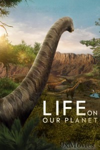 Life on Our Planet (2023) Season 1 Hindi Dubbed Series