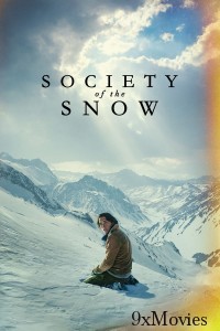 Society of The Snow (2024) ORG Hindi Dubbed Movie